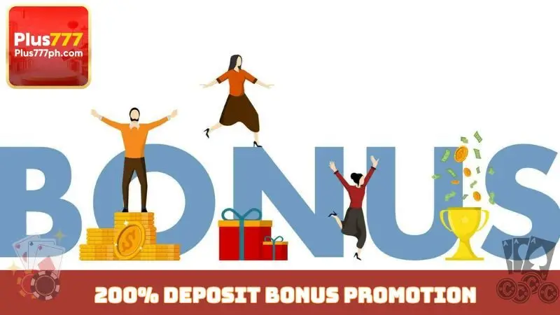 200% deposit bonus promotion