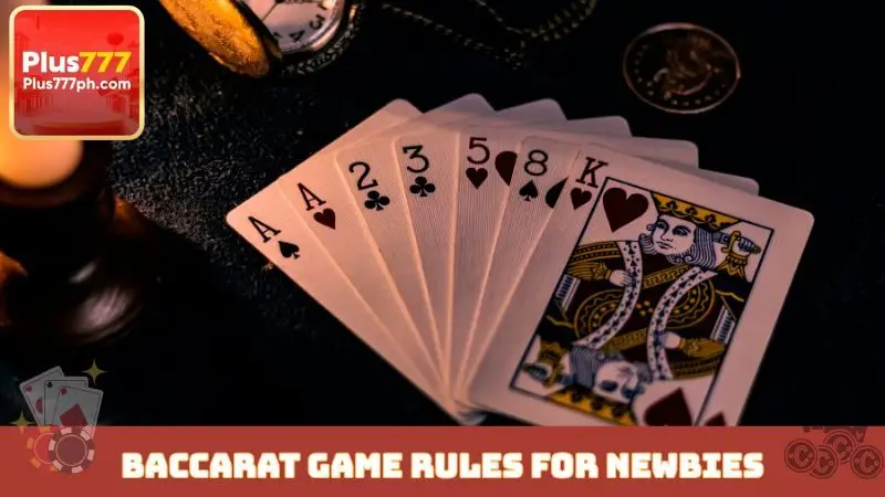 Baccarat game rules for newbies