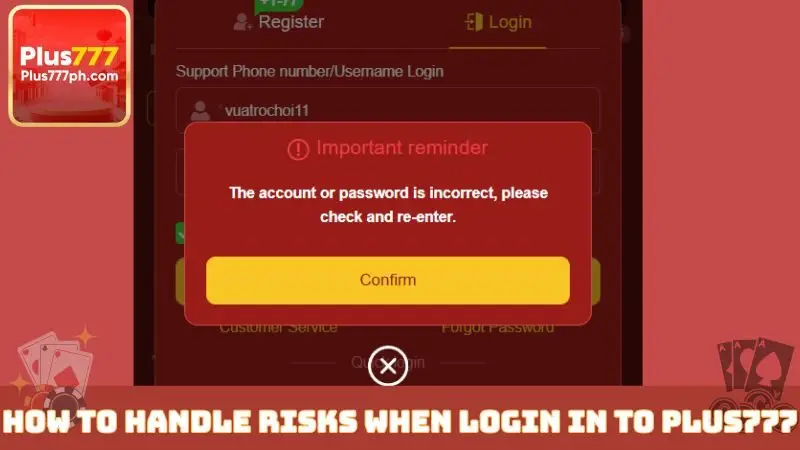 How to handle risks when login in to Plus777