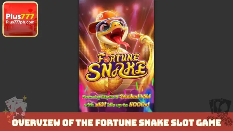 Overview of the Fortune Snake slot game