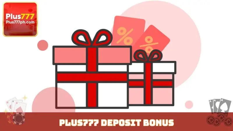 Plus777 deposit bonus