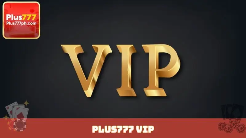Plus777 VIP