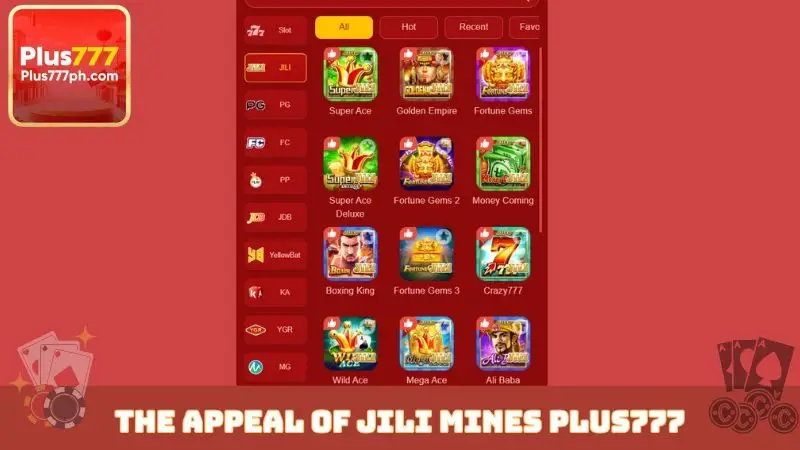 The appeal of JILI Mines Plus777